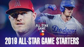 2019 MLB All-Star Starters! (Best in the Game)