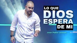 LO QUE DIOS ESPERA DE MI | Juan Pablo Lerman @lacentraloficialcol