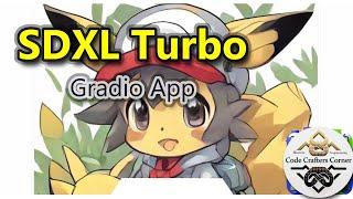 How to Use My SDXL Turbo Gradio App