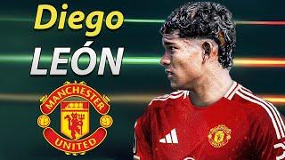 DIEGO LEON ● Welcome to Manchester United  2025