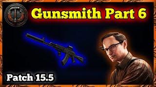 Gunsmith Part 6 - Full Guide | Escape From Tarkov