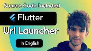 How to Create a URL Launcher App in Flutter 2024 | Open URLs in Web Browser [Source Code Included]