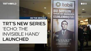 TRT’s new series ‘Echo: The Invisible Hand’ delves into the post-modern coup era of the 90s