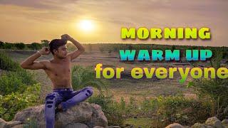 Morning warm up | for everyone | Raman meena