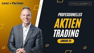 Aktien Trading mit dem Goersch Trend | Januar 2025 | Martin Goersch - Aktien, Börse und Finanzen