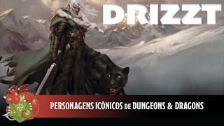 Ícones de D&D: Drizzt Do'Urden