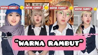 KOMPILASI VIDEO TIKTOK POV RERE (Warna rambut) - Regitamasri