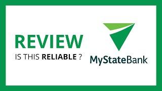 MyState Bank : Test & Review in 2024 (is this bank reliable?)