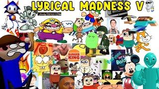 lyrical madness v9 (32 minutes extended)