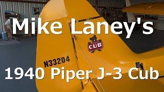 Nice! A Must See! Mike Laney's Fully Restored 1940 Piper J-3 Cub