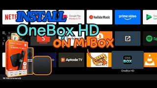 How to Install OneBox HD on Mi Box Android TV or Firestick