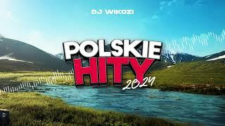 NAJLEPSZE POLSKIE HITY DJ WIKOZI