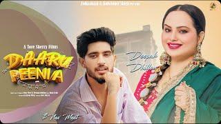 Daaru Peeni A (Full  Song) Nav Meet & Deepak Dhillon  || Punjabi Songs 2024 || New Punjabi Song 2024