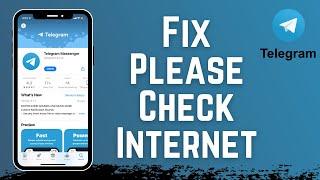 How to Fix Telegram Please Check Your Internet Connection and Try Again [100% Solved]