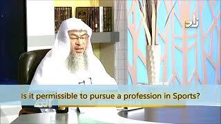 Sports as a profession in Islam - Sheikh Assim Al Hakeem