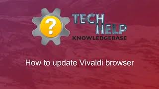 How to update Vivaldi browser