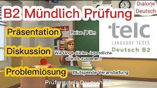Mündlich Prüfung b2 -  Präsentation / Diskussion / Problemlösung
