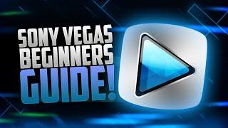 How to Edit YouTube Videos in Sony Vegas Pro 13/14/15 - for Beginners Guide Tutorial! (2017)