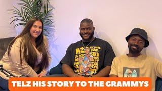 Telz his story to the Grammys | Part 1