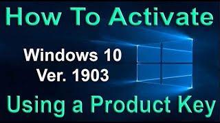 Windows 10 Version 1903 Activation Process | Windows 10 Tutorial