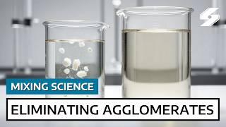 Eliminate Agglomeration & Prevent Lumps in Powder/Liquid Mixing