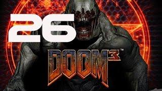 DOOM 3 Прохождение на "Ветеран" серия 26(Комплекс Дельта)