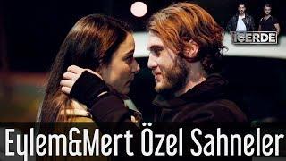 İçerde - Eylem&Mert Özel Sahneler