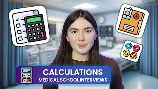 Drug Calculations | MMI & Panel | Medical School Interview Questions