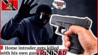 TRINIDAD AND TOBAGO:Home Invasion gone wrong| Home Intruder Killed with his own gun by home owner 