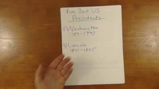 American Presidents: The 5 Best (A personal view)