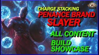 [POE 3.25] Slayer - Power Charge Stacking Penance Brand of Dissipation 36 Charges Clear All Content!