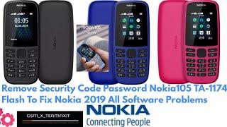 Nokia105 Ta1174 Security Code Reset |Ta1174 Spd Flash File|Nokia105 Ta1174 imei Repair Network Fix √
