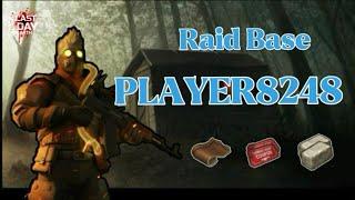 LDOE - Raid Base PLAYER8248 - Last day on earth survival - RixDevil