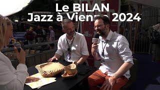 Jazz à Vienne - La dernière, Le Bilan de la saison 2024