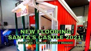 Santa's Cottage 2021 Flooring Update! Elizabethtown PA