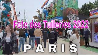 Paris, France WalkingTour HD - LA FÊTE DES TUILERIES - FÊTE FORAINE  2022