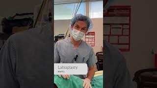 Labia Plasty Part 1