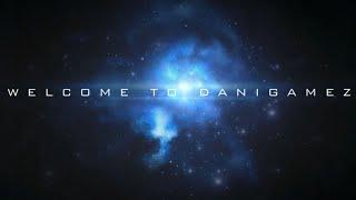 DaniGamez Channel Trailer!