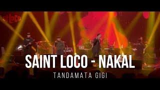 SAINT LOCO - NAKAL COVER GIGI - SAINT LOCO NAKAL GIGI ,VIRAL TIKTOK,TANDA MATA GIGI