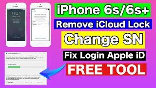 FREE iCloud Bypass - Change SN iPhone 6S,6S+ Login Apple ID Windows Tool