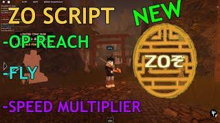 ZO ぞ new script(op reach,fly,speed multiplier)(pastebin 2022)