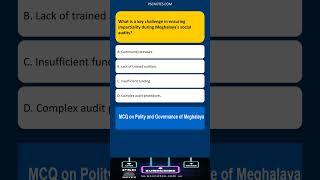 What is a key challenge in ensuring impartiality during Meghalaya's social audits?