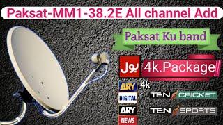 paksat38e mm1 ku band channel list add 2024 - paksat 38.2e MM1 ku band LNB update today