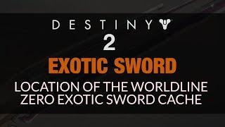 DESTINY 2 - Worldline Zero Exotic Sword Cache Location