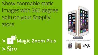 Shopify: How to display both product image zoom & 360 spins