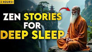 3 Hours of Zen Stories & Buddhist Teachings for Complete Mental Relaxation | Zen Buddhism
