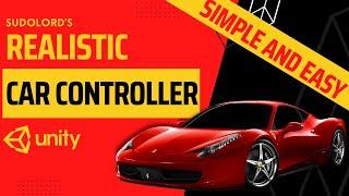 How to Configure Car with Realistic Car Controller in Unity - RCC Kit - Unity 3D Tutorial