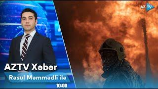 Rəsul Məmmədli ilə AZTV XƏBƏR (10:00) | 05.03.2025