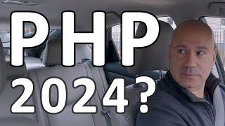 Would I Still Use PHP in 2024?