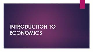 Introduction to Economics